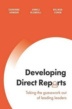 portada Developing Direct Reports: Taking the guesswork out of leading leaders (in English)