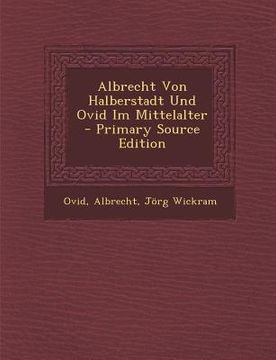 portada Albrecht Von Halberstadt Und Ovid Im Mittelalter
