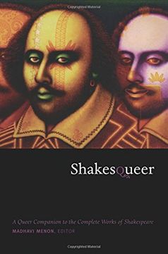 portada Shakesqueer: A Queer Companion to the Complete Works of Shakespeare (Series q) (en Inglés)
