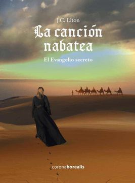 portada La Cancion Nabatea, el Evangelio Secreto (in Spanish)