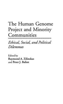 portada The Human Genome Project and Minority Communities: Ethical, Social, and Political Dilemmas (in English)