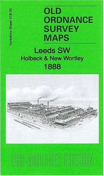 portada Leeds SW: Holbeck & New Wortley 1888: Yorkshire Sheet 218.05a (Old Ordnance Survey Maps of Yorkshire)