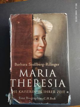 portada Maria Theresia: Die Kaiserin in Ihrer Zeit: Eine Biographie. (en Alemán)