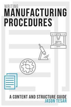 portada Writing Manufacturing Procedures: A Content and Structure Guide (en Inglés)