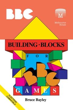portada Building Blocks for BBC Games (en Inglés)