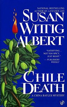 portada Chile Death (China Bayles Mystery) (en Inglés)