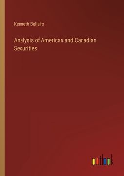 portada Analysis of American and Canadian Securities (en Inglés)