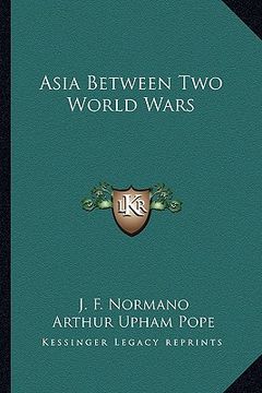 portada asia between two world wars (en Inglés)