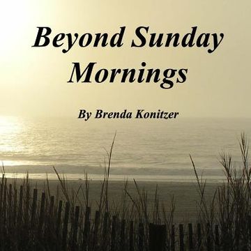 portada Beyond Sunday Mornings (in English)