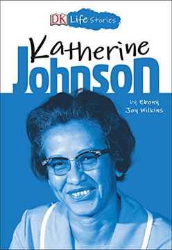 portada Dk Life Stories: Katherine Johnson (en Inglés)