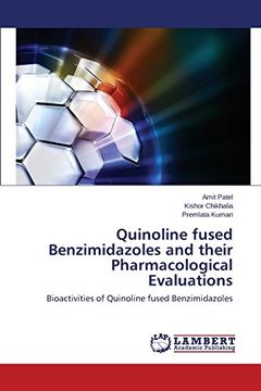 portada Quinoline fused Benzimidazoles and their Pharmacological Evaluations