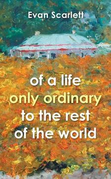 portada of a life only ordinary to the rest of the world