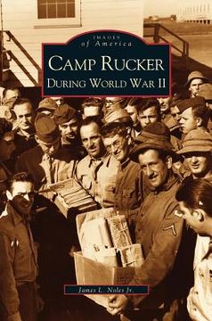 portada Camp Rucker During World War II (in English)