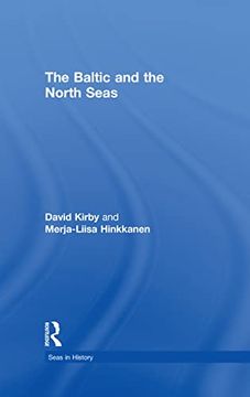 portada The Baltic and the North Seas (Seas in History) (en Inglés)