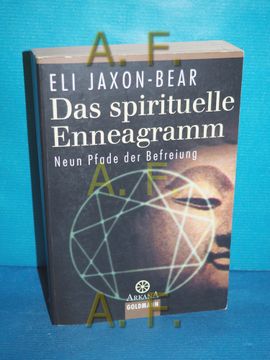 portada Das Spirituelle Enneagramm: Neun Pfade der Befreiung aus dem Amerikan. Von h. Bern / Goldmann , 21650: Arkana (en Alemán)