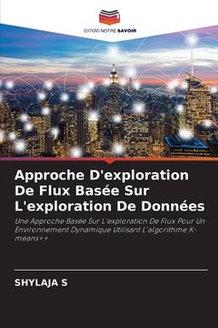 portada Approche D'exploration De Flux Basée Sur L'exploration De Données (en Francés)