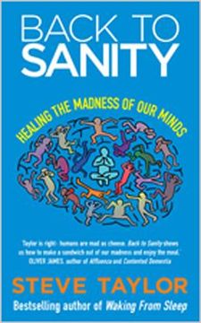 portada back to sanity: healing the madness of our minds (en Inglés)