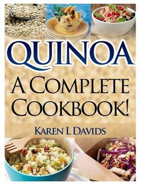 portada Quinoa: A Complete Cookbook! (in English)