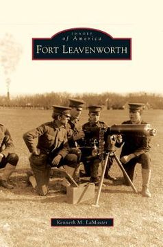 portada Fort Leavenworth (en Inglés)