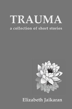 portada Trauma: A Collection of Short Stories
