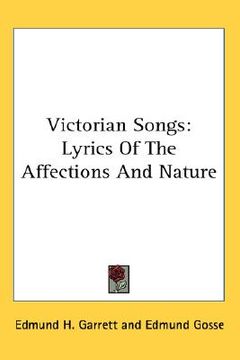 portada victorian songs: lyrics of the affections and nature (en Inglés)