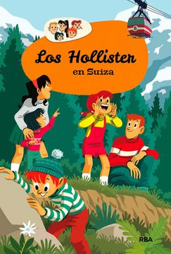portada Los Hollister 6: Los Hollister en Suiza