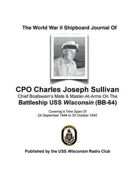 portada The World War II Shipboard Journal of CPO Charles Joseph Sullivan (en Inglés)