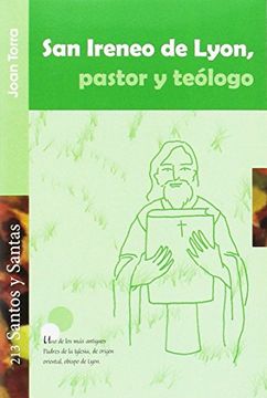 portada San Ireneo de Lyon pastor y teologo