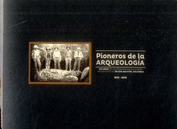 portada PIONEROS DE LA ARQUEOLOGIA