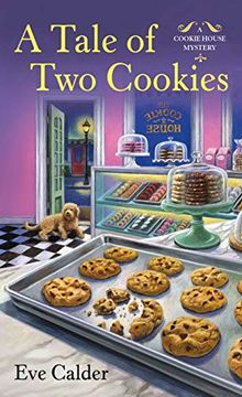 portada A Tale of two Cookies: A Cookie House Mystery: 3 (Cookie House Mysteries) (en Inglés)