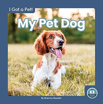 portada My pet dog (i got a Pet! ) (en Inglés)