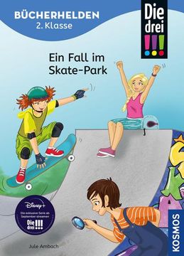 portada Die Drei! , Bücherhelden 2. Klasse, ein Fall im Skate-Park (en Alemán)