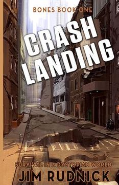 portada Crash Landing: Survival in a dystopian world (en Inglés)