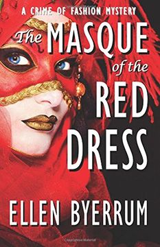 portada The Masque of the Red Dress: Volume 11 (The Crime of Fashion Mysteries) (en Inglés)
