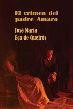 portada El Crimen Del Padre Amaro (spanish Edition)