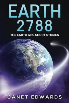 portada Earth 2788: The Earth Girl Short Stories (en Inglés)