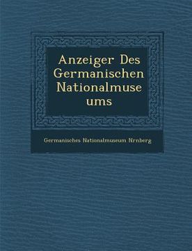 portada Anzeiger Des Germanischen Nationalmuseums (en Alemán)