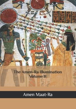 portada The Amen-Ra Illumination Volume 2 (en Inglés)