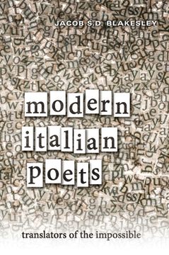 portada Modern Italian Poets: Translators of the Impossible (en Inglés)