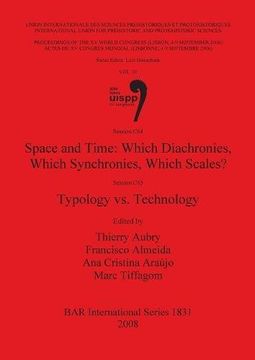 portada space and time: which diachronies, which synchronies, which scales?/typology vs technology