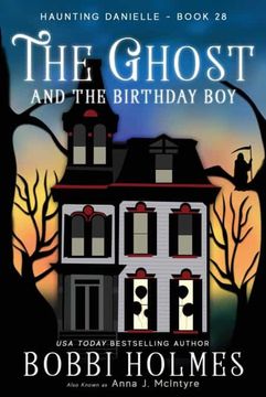 portada The Ghost and the Birthday Boy: 28 (Haunting Danielle) (en Inglés)