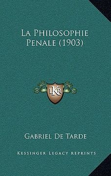 portada la philosophie penale (1903)