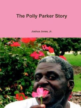 portada The Polly Parker Story (en Inglés)