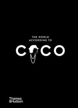portada The World According to Coco: The wit and Wisdom of Coco Chanel 