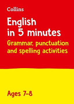 portada Collins English in 5 Minutes - Grammar, Punctuation and Spelling Activities Ages 7-8 (en Inglés)