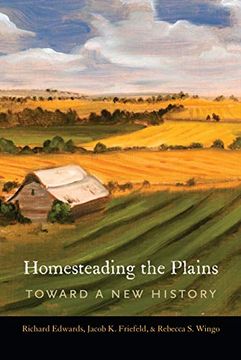 portada Homesteading the Plains: Toward a new History (in English)
