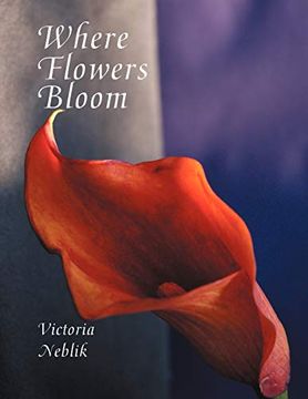 portada Where Flowers Bloom (en Inglés)