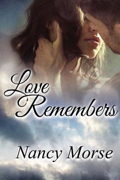 portada Love Remembers (en Inglés)