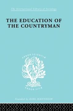 portada The Education of a Countryman (International Library of Sociology) (en Inglés)