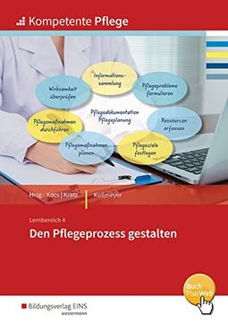 portada Kompetente Pflege: Den Pflegeprozesse Gestalten: Schülerband (en Alemán)